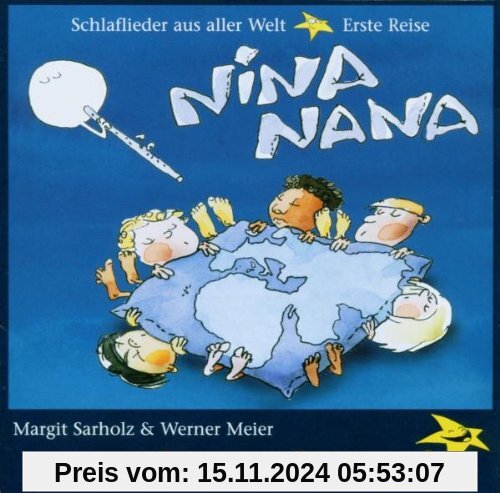 Nina Nana - Schlaflieder aus aller Welt