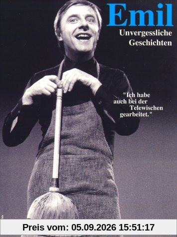 Emil - Unvergessliche Geschichten
