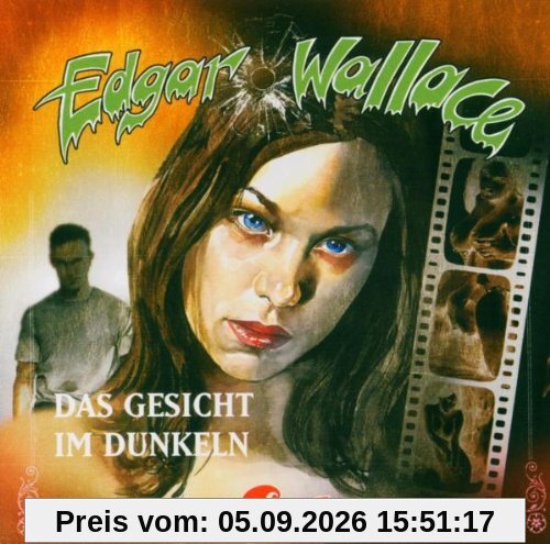 Edgar Wallace - Das Gesicht im Dunkeln