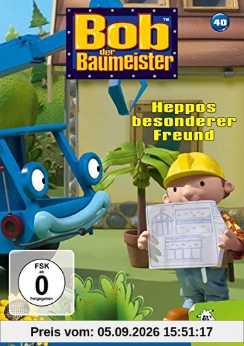 Bob der Baumeister 40 - Heppos besonderer Freund