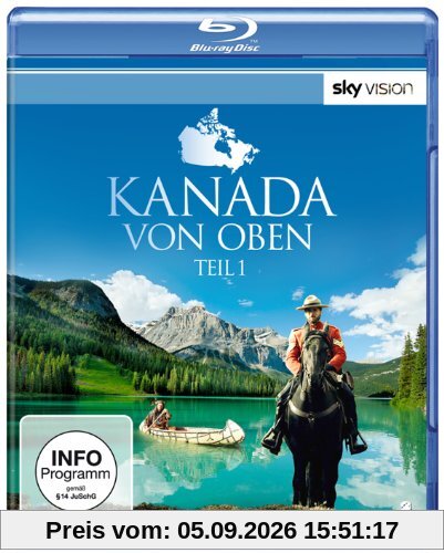 Kanada von oben - Teil 1 (SKY VISION) [Blu-ray]