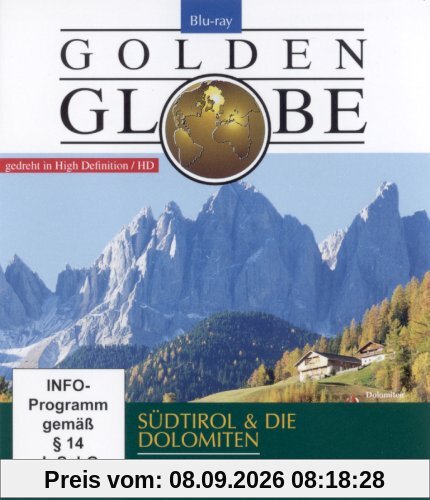 Südtirol und die Dolomiten - Golden Globe [Blu-ray]