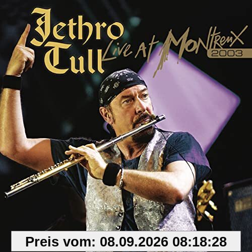 Jethro Tull - Live At Montreux 2003 (2CD+DVD Digipak)