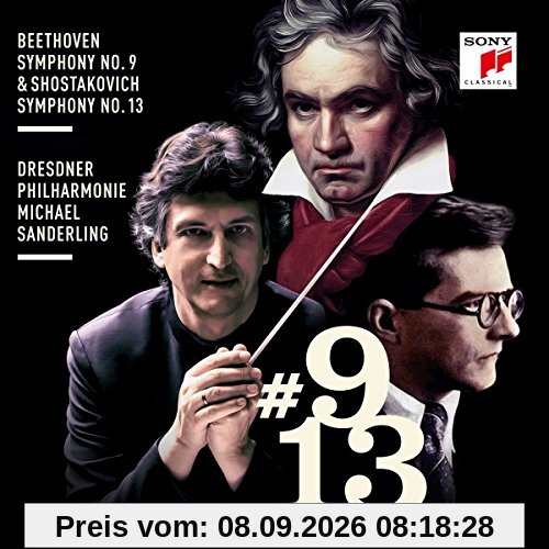 Beethoven: Sinfonie Nr. 9 & Schostakowitsch: Sinfonie Nr. 13