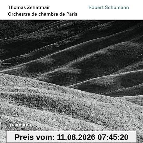 Zehetmair Schumann, Violinkonzert, Sinfonie 2, Phantasie