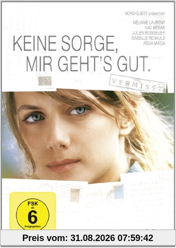 Keine Sorge, mir geht's gut