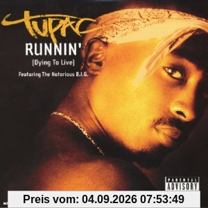 Runnin' (Dying to Live)