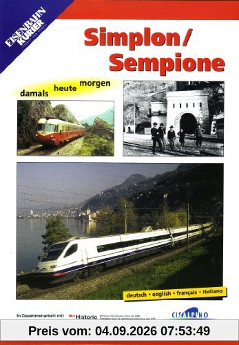 Simplon/Sempione - damals-heute-morgen