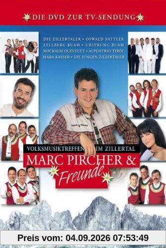 Marc Pircher & Freunde - Volksmusiktreffen im Zillertal