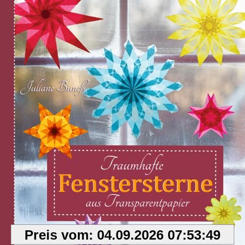 Traumhafte Fenstersterne aus Transparentpapier
