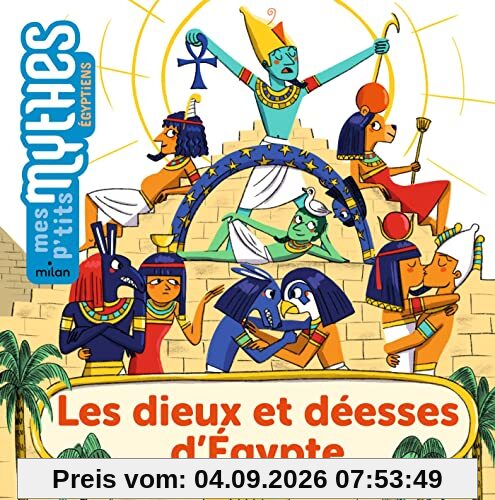 Les dieux et déesses d'Egypte