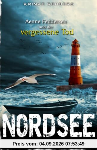 NORDSEE-KRIMI - Aenne Feddersen und der vergessene Tod: Küstenkrimi