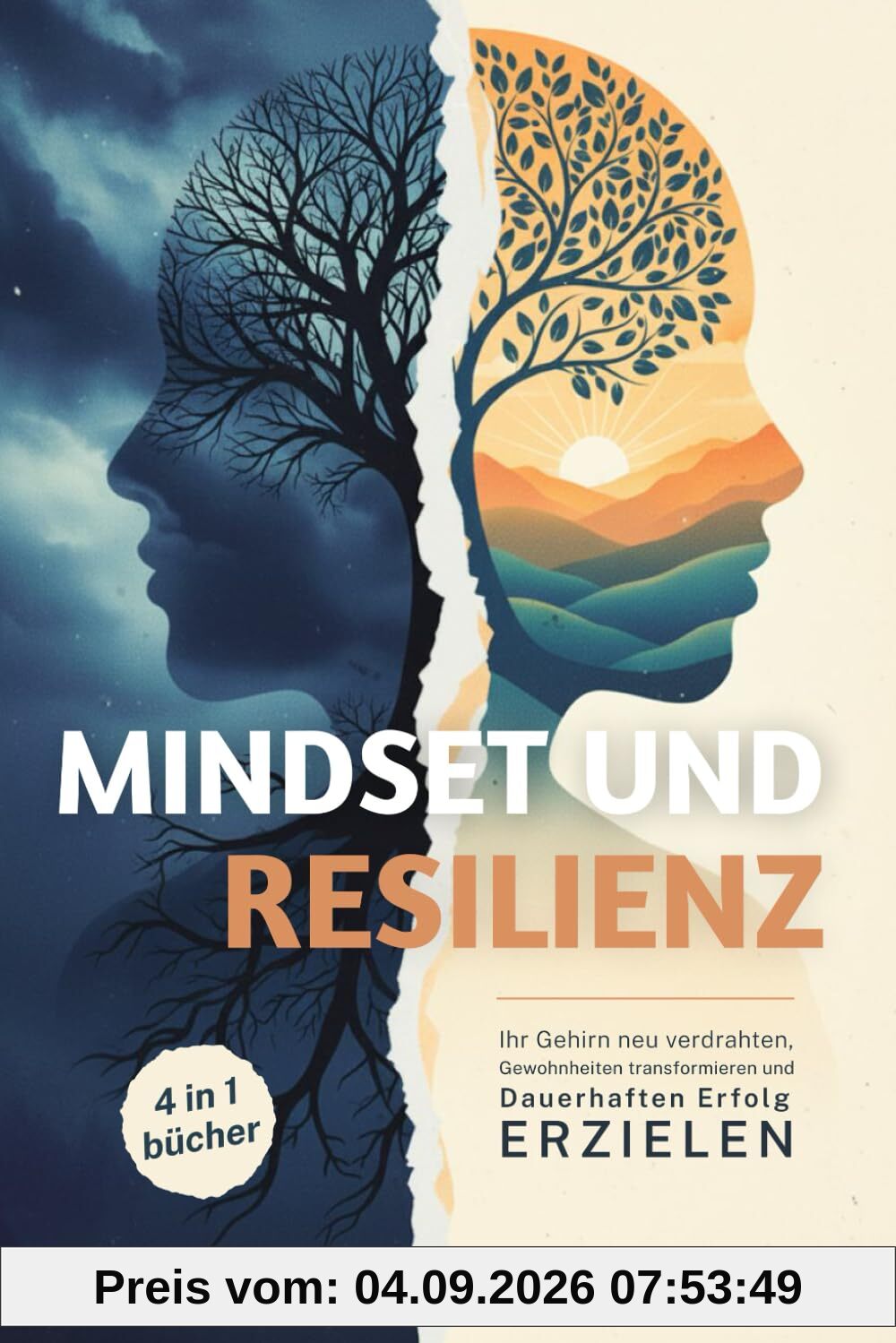 MINDSET und RESILIENZ | 4 BÜCHER IN 1: Ihr Gehirn neu Verdrahten, Gewohnheiten Transformieren und Dauerhaften Erfolg Erzielen + eBook PDF