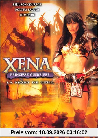 Xena princesse guerrière, La Mort de Xena [FR IMPORT]