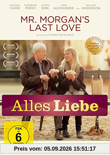 Mr. Morgan's Last Love (Alles Liebe)