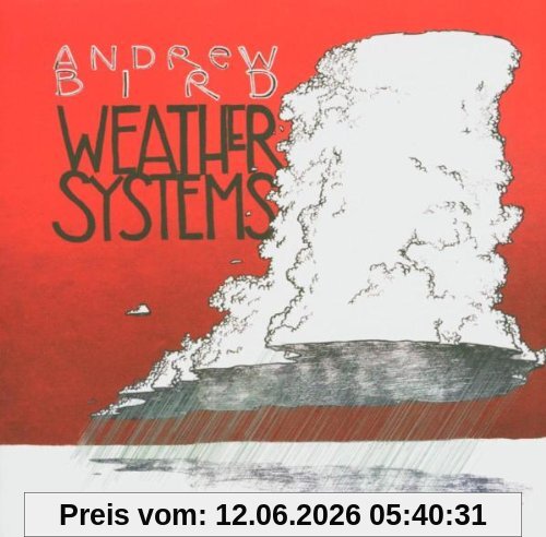 Andrew Bird Weather Systems
