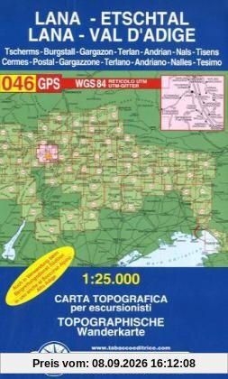 Lana, Etschtal: Wanderkarte Tabacco 046. 1:25000 (Cartes Topograh)