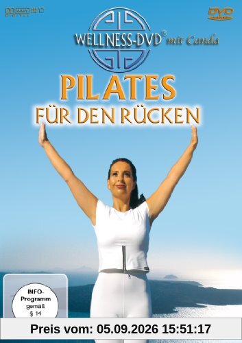 Pilates für den Rücken - Das Einsteigerprogramm für eine gesunde Wirbelsäule
