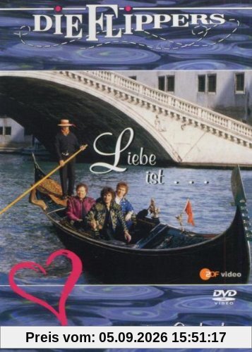 Die Flippers - Liebe ist...mein erster Gedanke