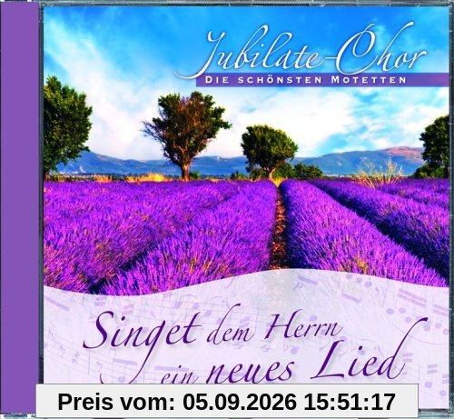Singet dem Herrn ein neues Lied