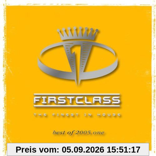 First Class 2005/1. The Finest in House.