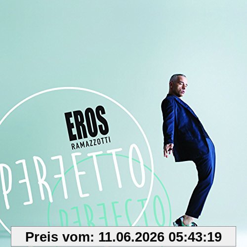 Eros Ramazzotti Perfetto (Limited Deluxe Edition)