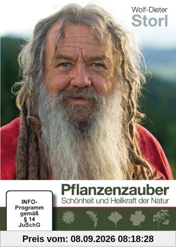 Pflanzenzauber - Schönheit und Heilkraft der Natur