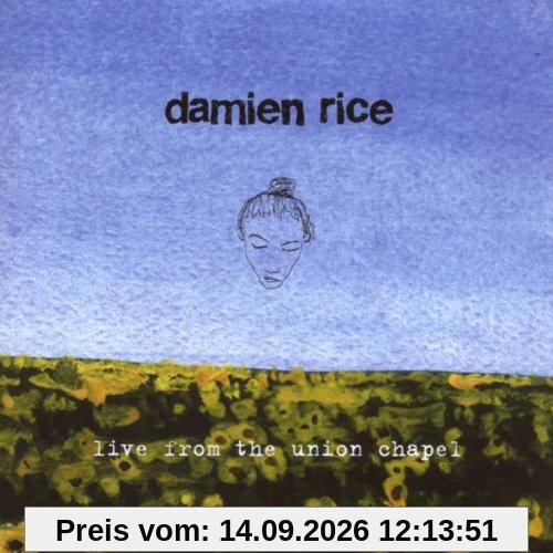 Rice Damien Live From The Union Chapel