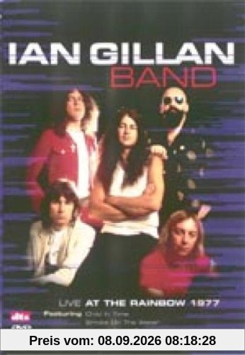Ian Gillan Band - Live at the Rainbow 1977