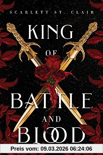 Scarlett St. Clair King Of Battle And Blood (Adrian X Isolde, 1)