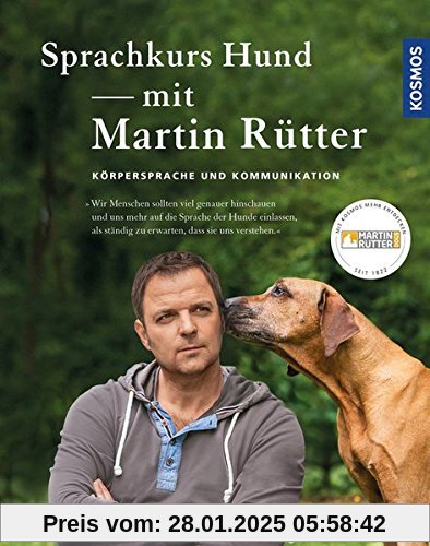 Sprachkurs Hund mit Martin Rütter: Körpersprache und Kommunikation