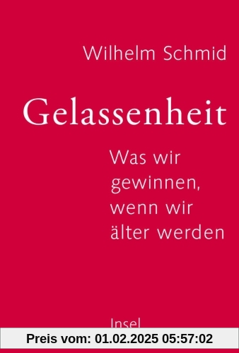 Gelassenheit: Was wir gewinnen, wenn wir älter werden