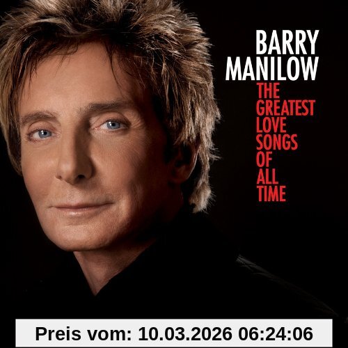 Barry Manilow The Greatest Love Songs Of All Time