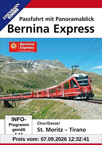 Bernina Express - Passfahrt mit Panoramablick: Chur/Davos/St. Moritz - Tirano