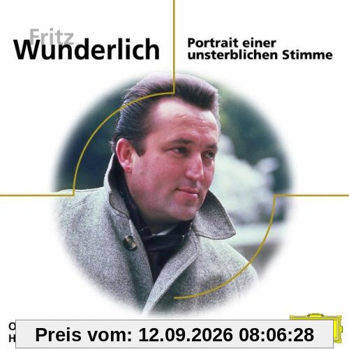Fritz Wunderlich Wunderlich, Portrait Einer Unsterblichen Stimme