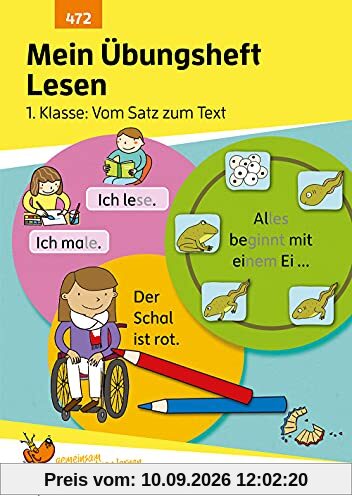 Mein Übungsheft Lesen – 1. Klasse: Vom Satz zum Text, A5-Heft