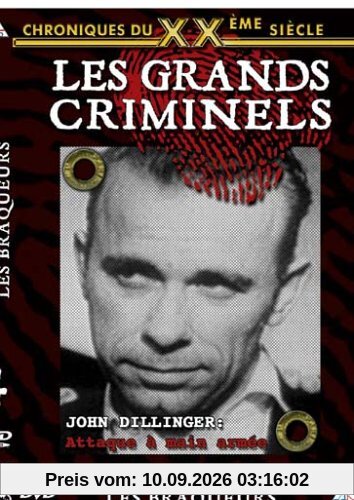 Chroniques du XXe siècle : Les Grands criminels - Vol.4 : Les Braqueurs