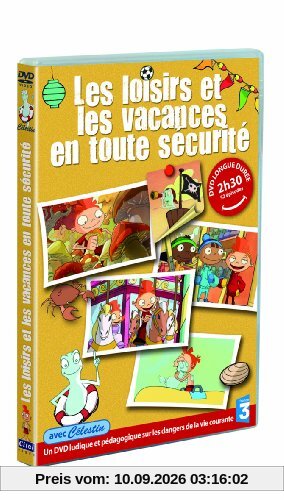 Célestin : Les loisirs et les vacances en toute sécurité