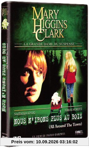 Mary Higgins Clark : Nous n'irons plus au bois [FRANZOSICH]