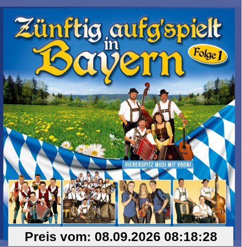 Zünftig aufgspielt in Bayern