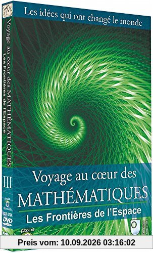 Voyage au coeur des mathématiques, vol. 3 : les frontières de l'espace [FR Import]