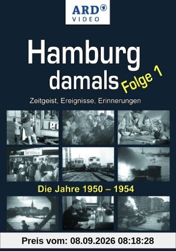 Hamburg damals - Folge 1: Die Jahre 1950 -1954