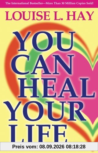 You Can Heal Your Life