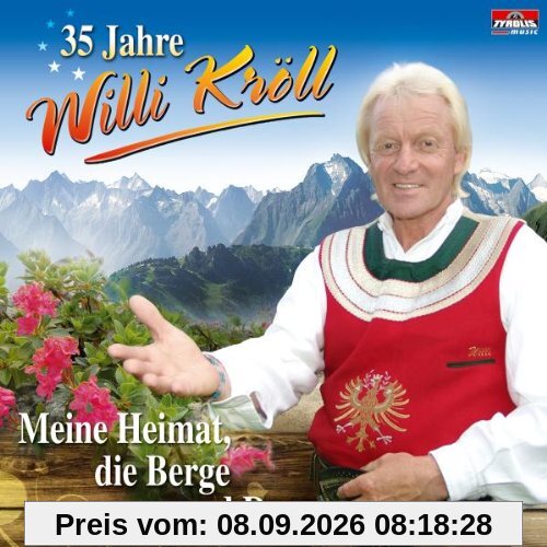 35 Jahre-Meine Heimat,d.Berge