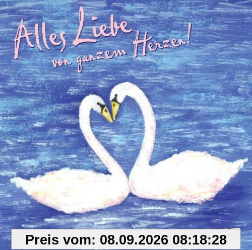 Alles Liebe Von Ganzem Herzen