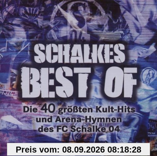 Schalkes Best of - die 40 größten Kult-Hits