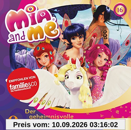Mia and me - Der geheimnisvolle Schwarze Wald - Das Original-Hörspiel zur TV-Serie, Folge 16 (Staffel 2)