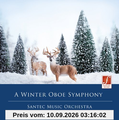A Winter Oboe Symphony - Weihnachten geniessen mit klassischer Weihnachtsmusik