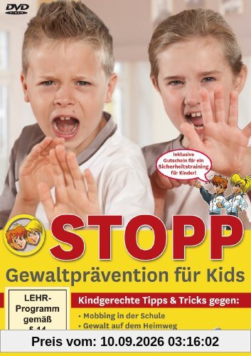 Stopp!!! Gewaltprävention fürs Kids (inklusive Gutschein für ein Kindertraining)