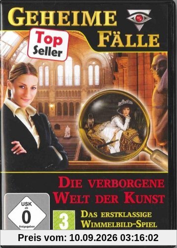 Geheime Fälle: Die verborgene Welt der Kunst